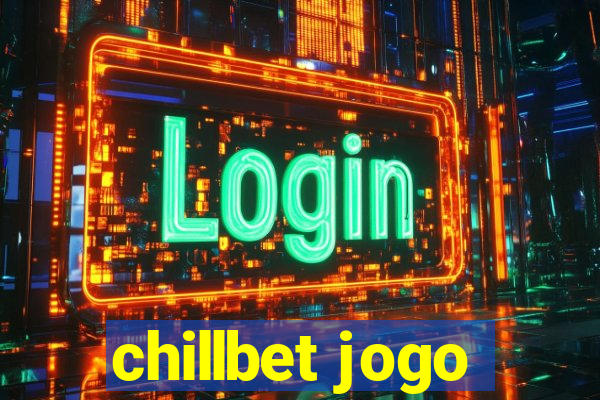 chillbet jogo